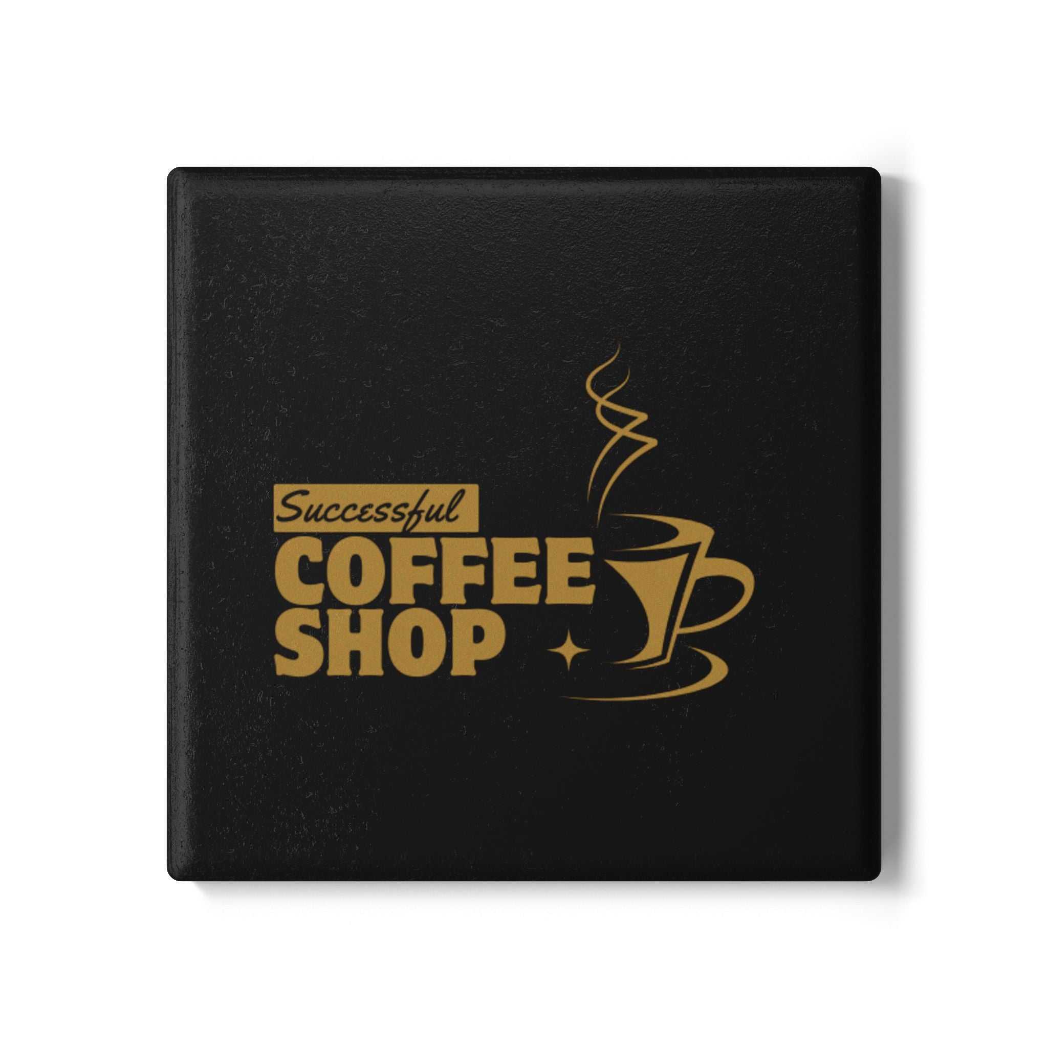 Successful Coffee Shop Ceramic Coaster — Gold Coffee Cup Design